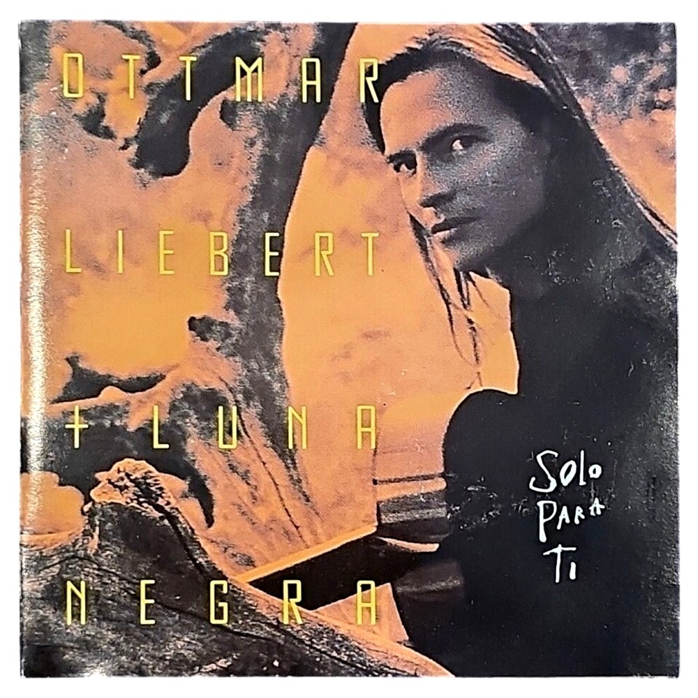Ottmar‎ Liebert Luna Negra Solo Para Ti CD Flamenco Guitar 1991 074644784824 EUC